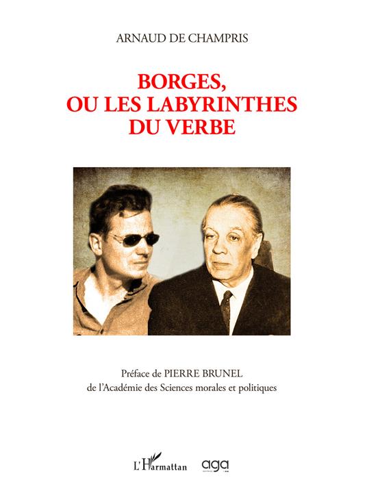 Borges, ou les labyrinthes du verbe - Arnaud de Champris - copertina