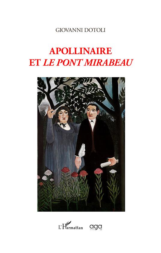 Apollinaire et «Le Pont Mirabeau» - Giovanni Dotoli - copertina