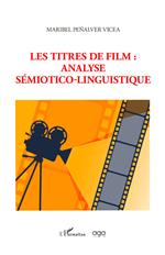 Les titres de film: analyse sémiotico-linguistique