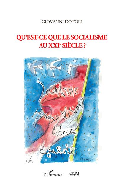 Qu'est-ce que le socialisme au XXIe siècle? - Giovanni Dotoli - copertina
