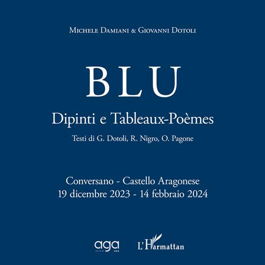 Blu. Dipinti e Tableaux-Poèmes - Michele Damiani,Giovanni Dotoli - copertina
