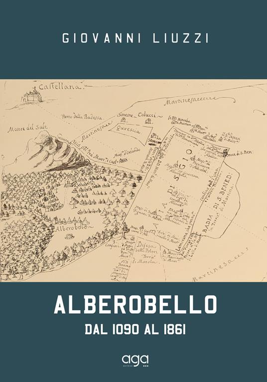 Alberobello. Dal 1090 al 1861 - Giovanni Liuzzi - copertina