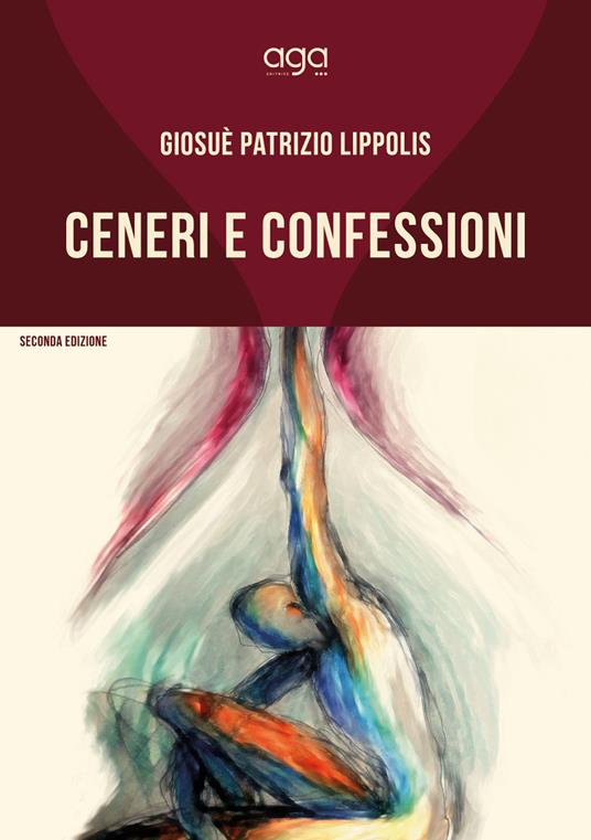 Ceneri e confessioni - Giosuè Patrizio Lippolis - copertina