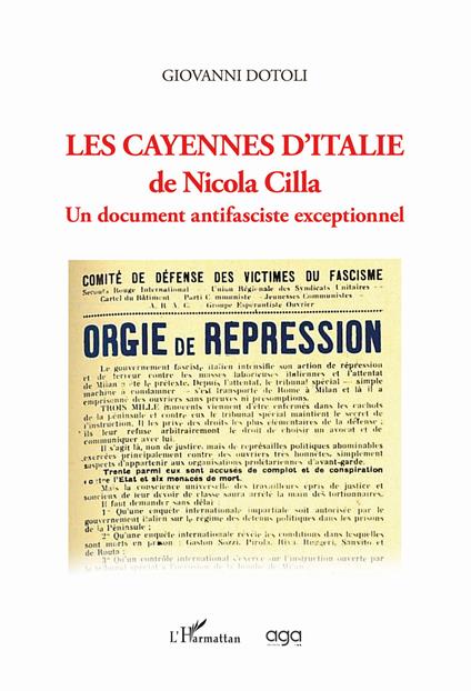 Les cayennes d'Italie de Nicola Cilla. Un document antifasciste exceptionnel - Giovanni Dotoli - copertina