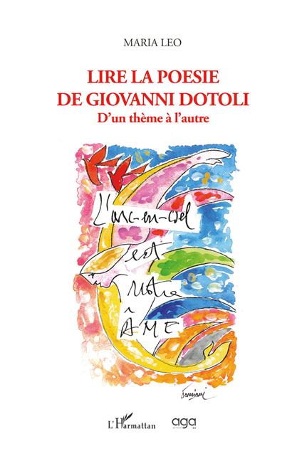 Lire la poesie de Giovanni Dotoli. D’un thème à l’autre - Maria Leo - copertina
