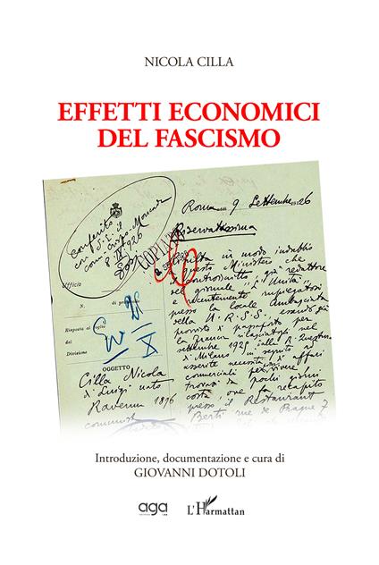 Effetti economici del fascismo - Nicola Cilla - copertina