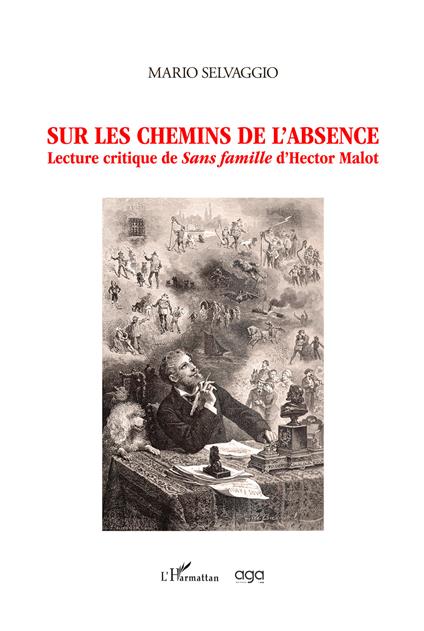 Sur les chemins de l'absence. Lecture critique de Sans famille d'Hector Malot - Mario Selvaggio - copertina