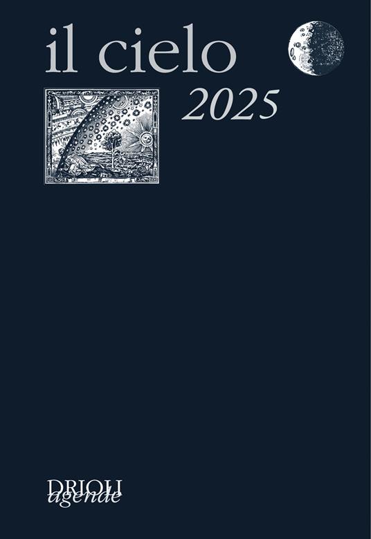 Il cielo 2025. Guida all'osservazione del cielo - copertina