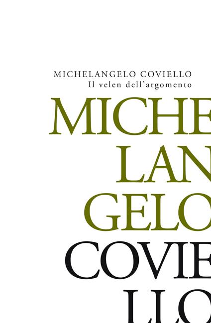 Il velen dell'argomento - Michelangelo Coviello - ebook