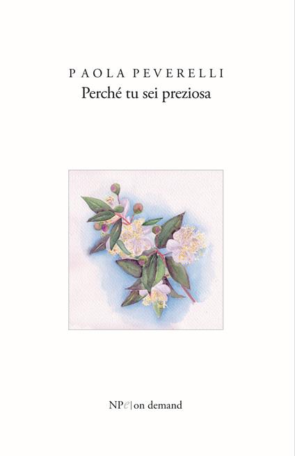 Perché tu sei preziosa - Paola Peverelli - copertina