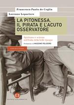 La pitonessa, il pirata e l'acuto osservatore. Spiritismo e scienza nell'Italia della belle époque