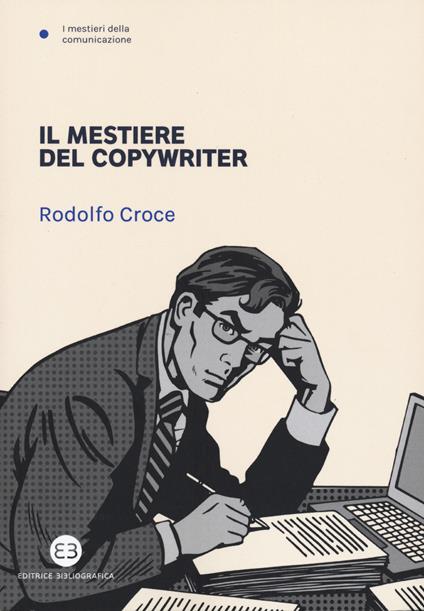 Il mestiere del copywriter - Rodolfo Croce - copertina