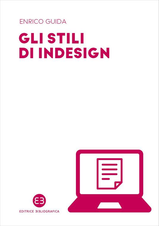 Gli stili di InDesign - Enrico Guida - copertina