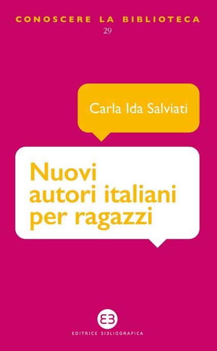 Nuovi autori italiani per ragazzi - Carla Ida Salviati - copertina