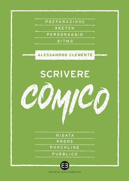 Scrivere comico - Alessandro Clemente - ebook