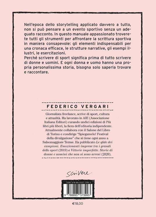 Scrivere di sport. Storie, biografie e giornalismo tra carta e web - Federico Vergari - 2