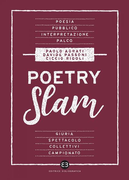 Poetry slam - Paolo Agrati,Davide Passoni,Ciccio Rigoli - ebook