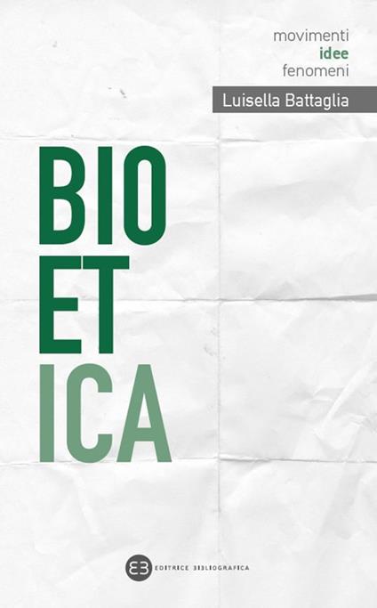 Bioetica - Luisella Battaglia - copertina