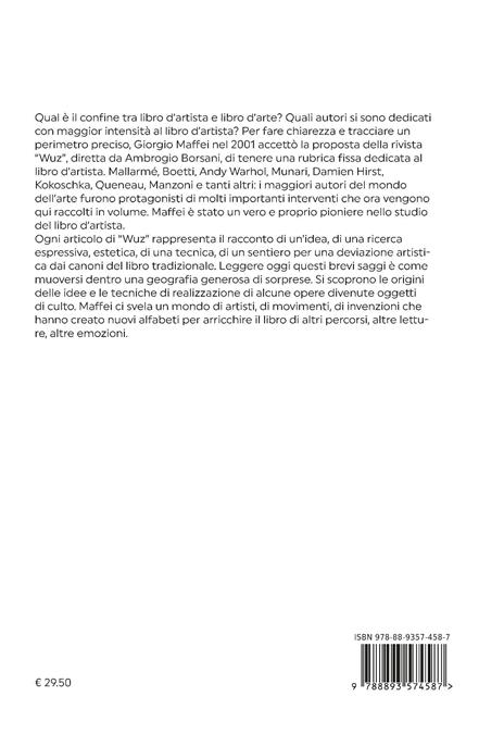 I libri d'artista che hanno fatto storia - Giorgio Maffei - 2