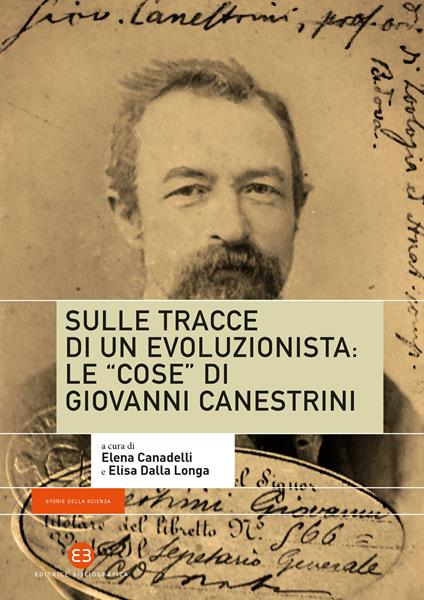 Sulle tracce di un evoluzionista: le «cose» di Giovanni Canestrini - copertina