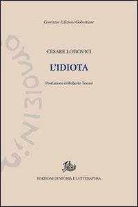 L'idiota - Cesare V. Lodovici - copertina