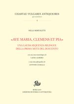 «Ave Maria, clemens et pia». Una lauda-sequenza bilingue della prima metà del Duecento