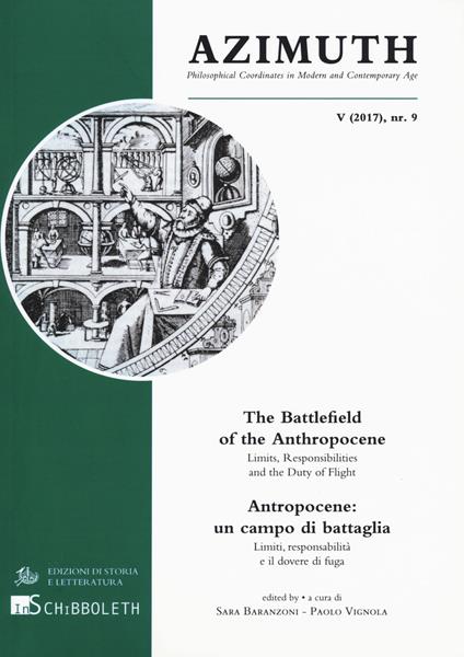 Azimuth. Ediz. italiana e inglese (2017). Vol. 9: Antropocene: un campo di battaglia. Limiti, responsabilità e il dovere di fuga. - copertina