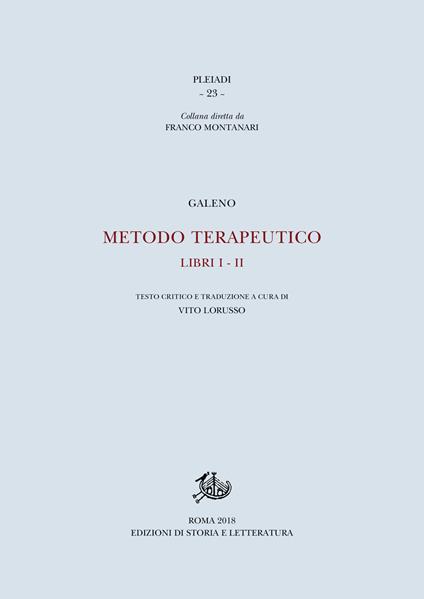Metodo terapeutico. Ediz. critica. Vol. 1-2 - Claudio Galeno - copertina