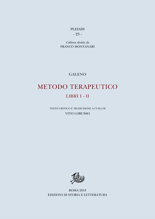Metodo terapeutico. Ediz. critica. Vol. 1-2 - Claudio Galeno - copertina