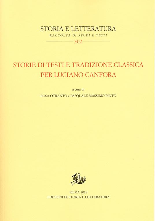 Storie di testi e tradizione classica per Luciano Canfora - copertina
