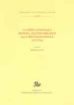 La visita apostolica di mons. Alfonso Binarini alla diocesi di Fiesole (1575-1576)