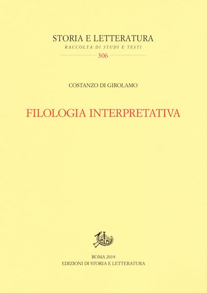 Filologia interpretativa - Costanzo Di Girolamo - copertina