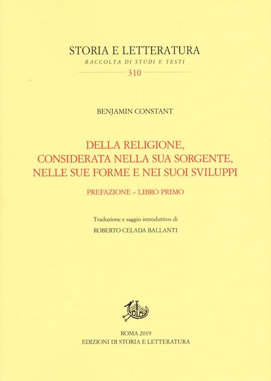 Della religione, considerata nella sua sorgente, nelle sue forme e nei suoi sviluppi. Vol. 1: Prefazione-Libro primo - Benjamin Constant - copertina