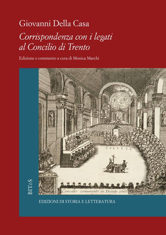 Corrispondenza con i legati al Concilio di Trento - Giovanni Della Casa - copertina