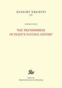 The transmission of Pliny's «Natural history»