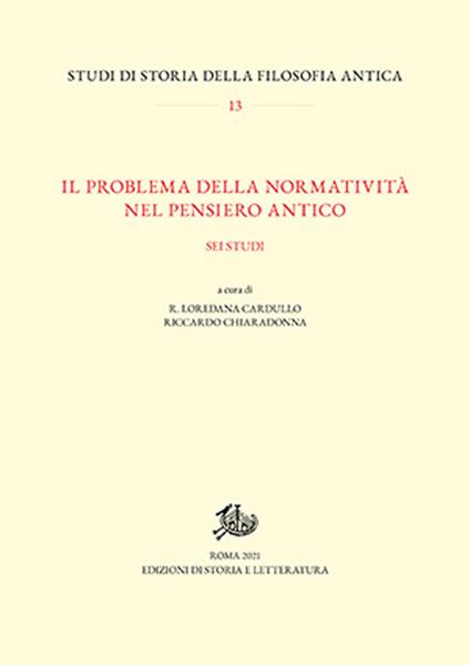 Il problema della normatività nel pensiero antico. Sei studi - copertina