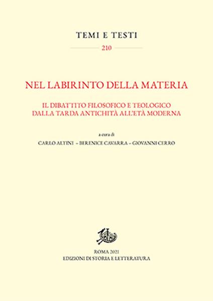 Nel labirinto della materia. Il dibattito filosofico e teologico dalla tarda antichità all'età moderna - copertina