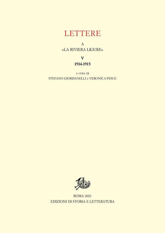 Lettere a «La Riviera Ligure». Vol. 5: 1914-1915 - Veronica Pesce,Giordanelli - copertina