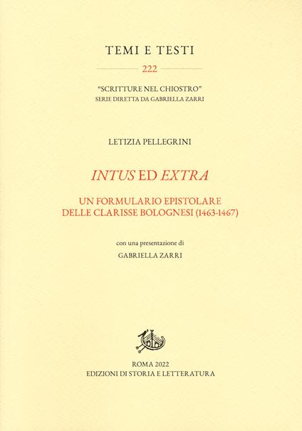 Intus ed extra. Un formulario epistolare delle clarisse bolognesi (1463-1467) - Letizia Pellegrini - copertina