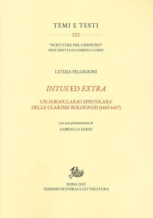 Intus ed extra. Un formulario epistolare delle clarisse bolognesi (1463-1467) - Letizia Pellegrini - copertina