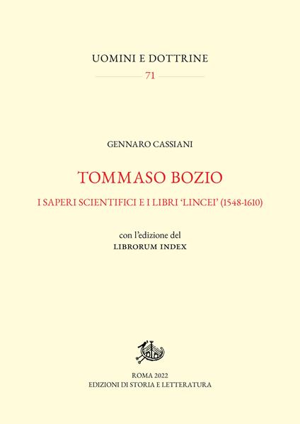 Tommaso Bozio. I saperi scientifici e i libri «lincei» (1548-1610). Con l'edizione del Librorum Index - Gennaro Cassiani - copertina