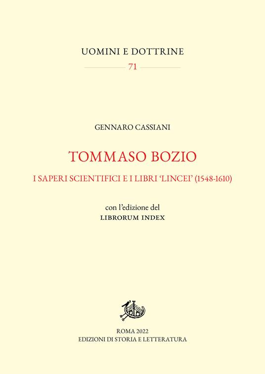 Tommaso Bozio. I saperi scientifici e i libri «lincei» (1548-1610). Con l'edizione del Librorum Index - Gennaro Cassiani - copertina
