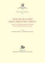 «Due secoli (e più) dalla parte del torto». Studi e testimonianze in ricordo di Gian Mario Bravo (1934-2020)