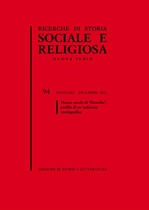 Ricerche di storia sociale e religiosa. Vol. 94: Mezzo secolo di «Ricerche»: profilo di un indirizzo storiografico - copertina