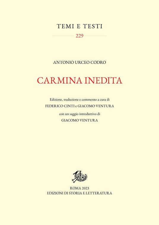 Carmina inedita. Ediz. critica - Antonio Urceo Codro - copertina