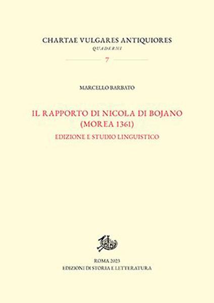 Rapporto di Nicola Di Bojano (Morea 1361). Edizione e studio linguistico - Marcello Barbato - copertina