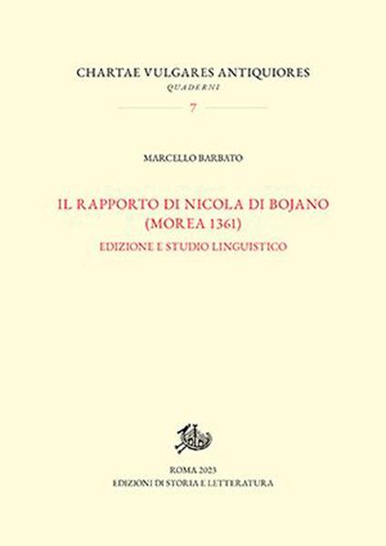 Rapporto di Nicola Di Bojano (Morea 1361). Edizione e studio linguistico - Marcello Barbato - copertina