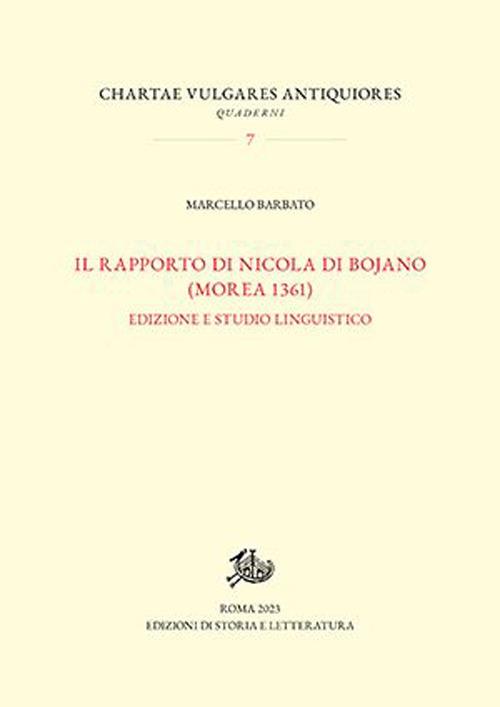 Rapporto di Nicola Di Bojano (Morea 1361). Edizione e studio linguistico - Marcello Barbato - copertina