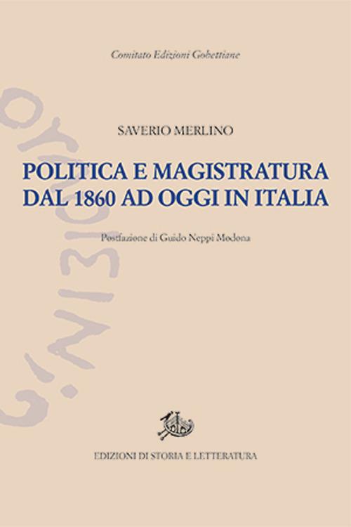 Politica e magistratura dal 1860 ad oggi in Italia - Francesco Saverio Merlino - copertina