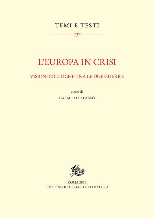 L'Europa in crisi. Visioni politiche tra le due guerre - copertina